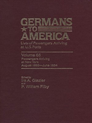 cover image of Germans to America, Volume 65 Aug. 1, 1893- June 30,1894